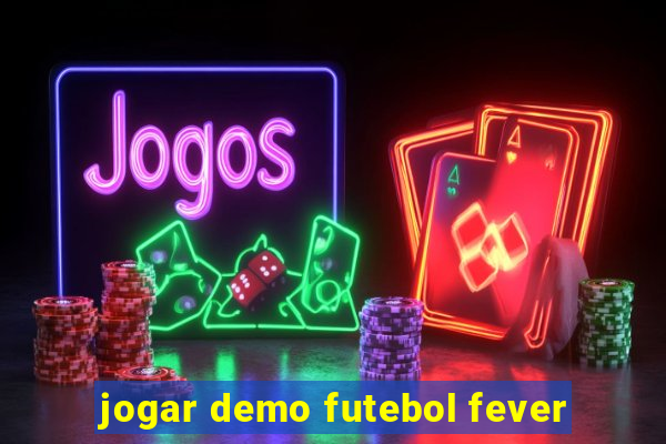 jogar demo futebol fever